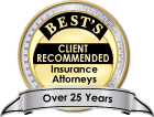 best's client recommended insurance attorneys over 25 years